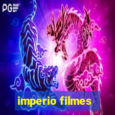 imperio filmes