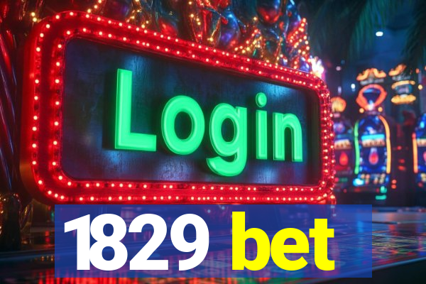 1829 bet