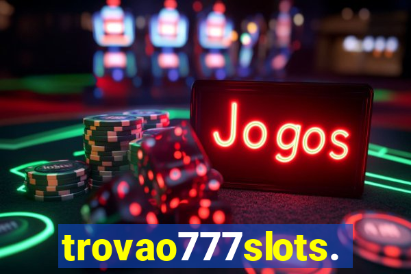 trovao777slots.com