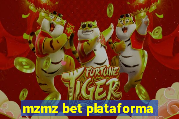 mzmz bet plataforma