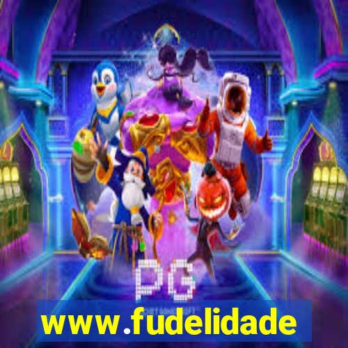 www.fudelidade