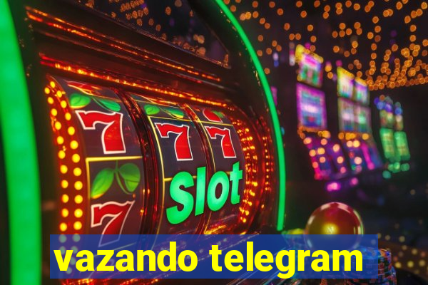 vazando telegram