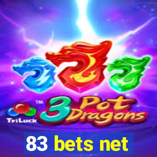 83 bets net