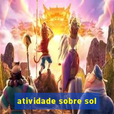 atividade sobre sol