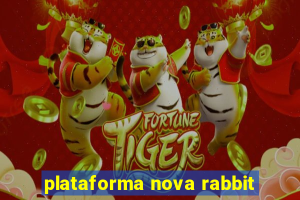 plataforma nova rabbit