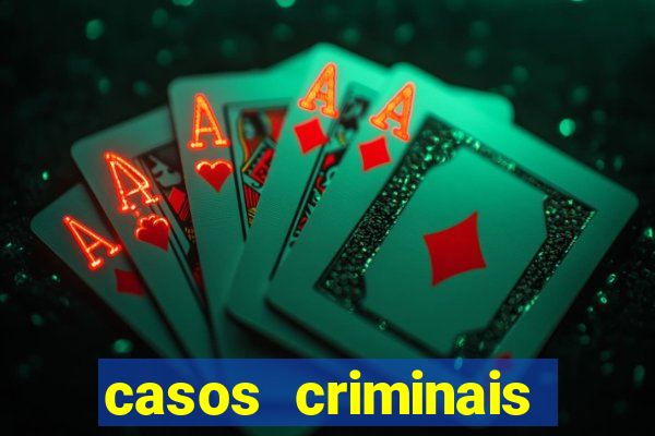 casos criminais para resolver jogo pdf