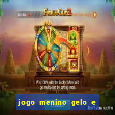 jogo menino gelo e menina lava