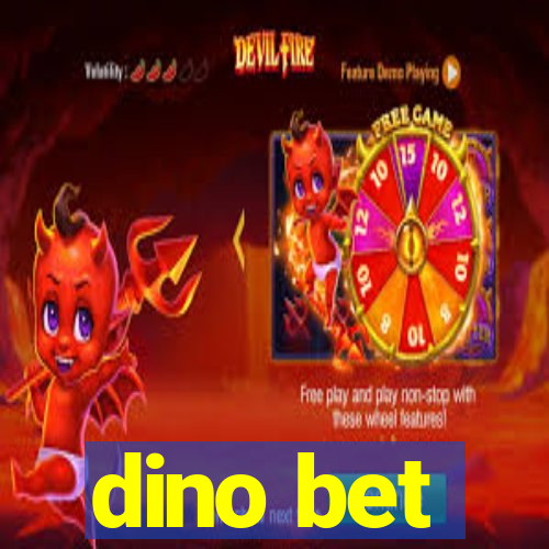 dino bet