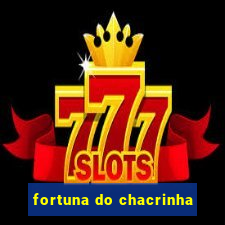 fortuna do chacrinha