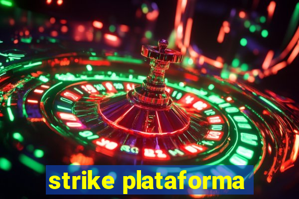 strike plataforma