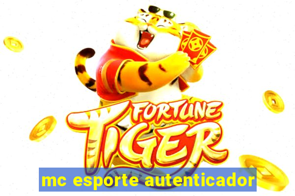 mc esporte autenticador