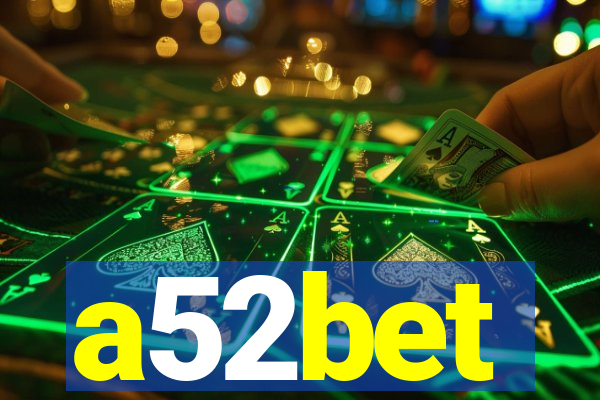 a52bet