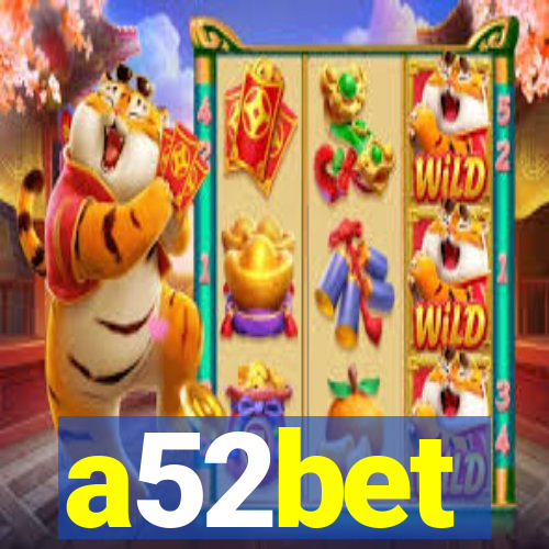 a52bet