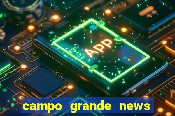 campo grande news jovem morre