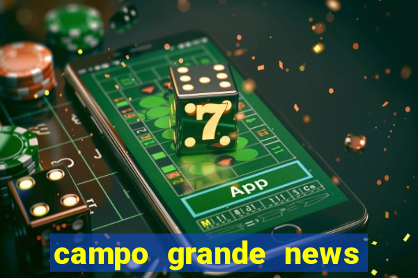 campo grande news jovem morre