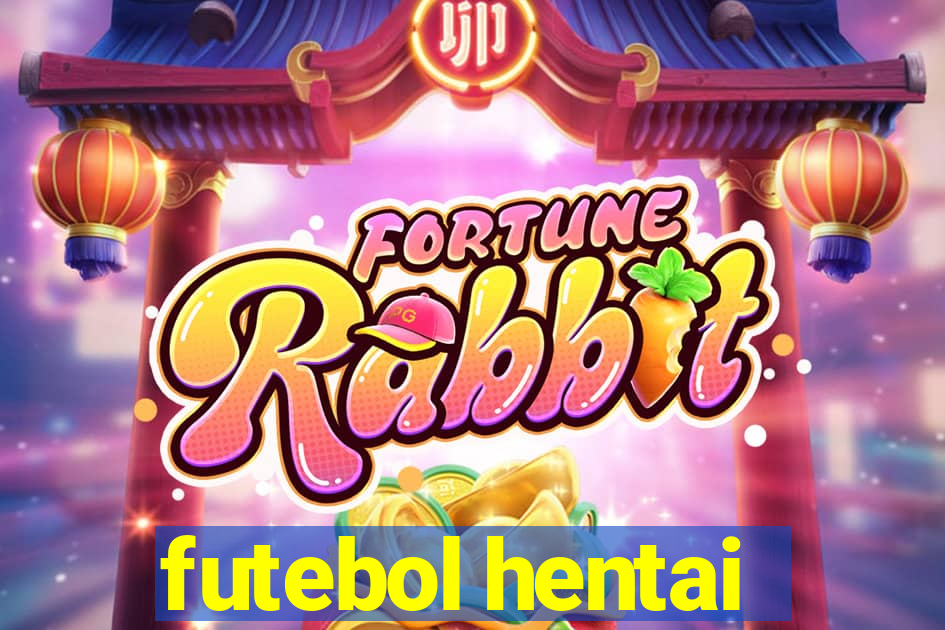 futebol hentai