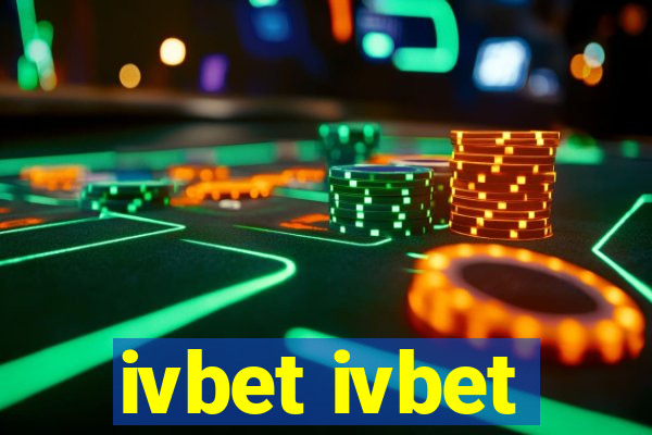 ivbet ivbet