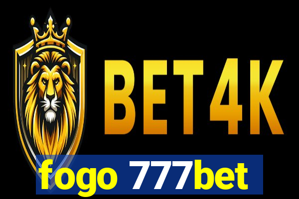 fogo 777bet