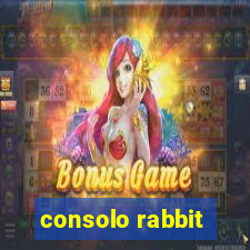 consolo rabbit