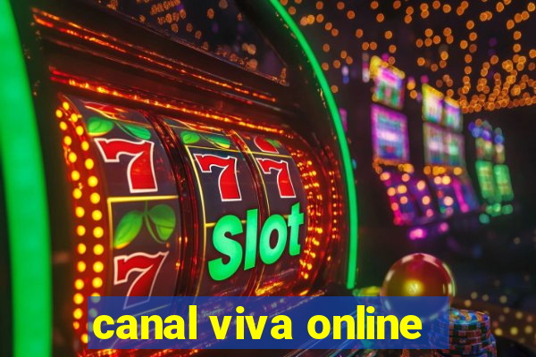 canal viva online