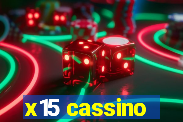 x15 cassino