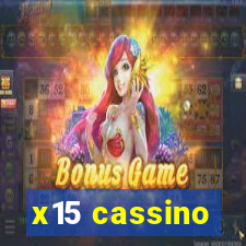 x15 cassino