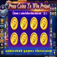 unblocked games classroom