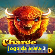 jogo da arara 3