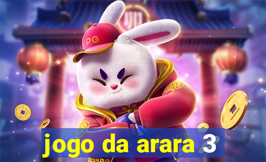 jogo da arara 3