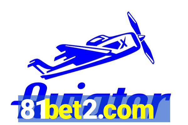 81bet2.com