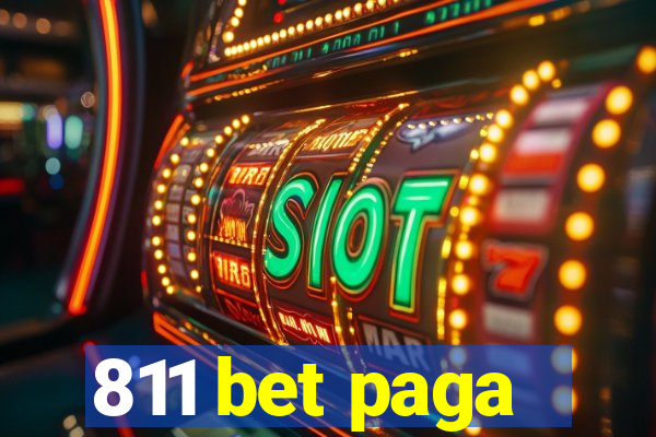 811 bet paga