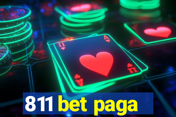 811 bet paga