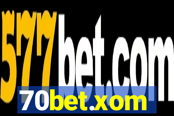 70bet.xom