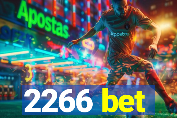 2266 bet