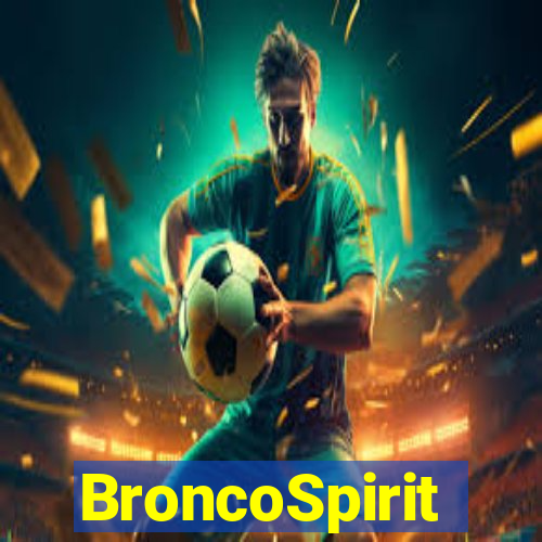 BroncoSpirit