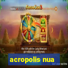 acropolis nua