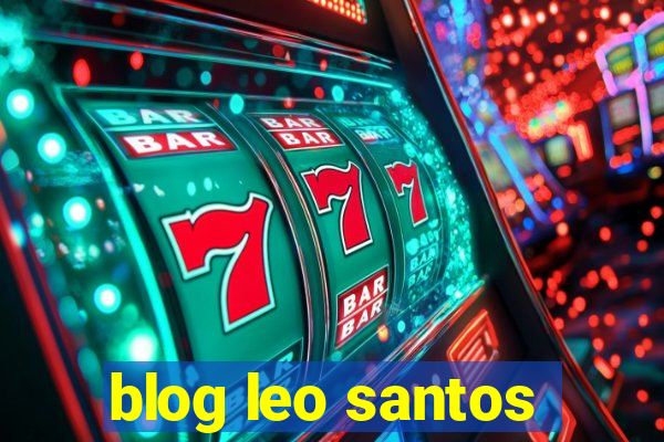 blog leo santos