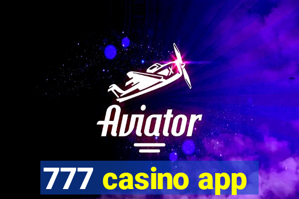 777 casino app