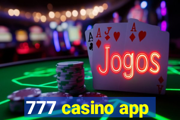 777 casino app