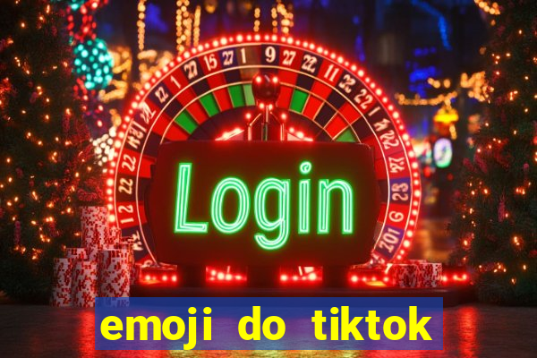 emoji do tiktok para copiar