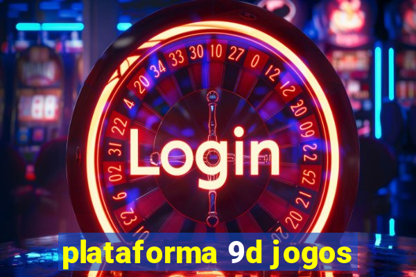 plataforma 9d jogos