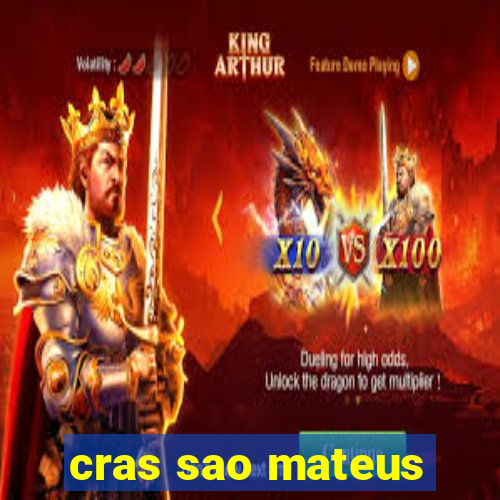 cras sao mateus