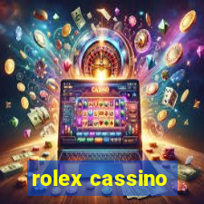 rolex cassino