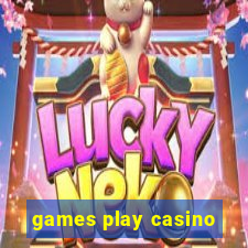 games play casino