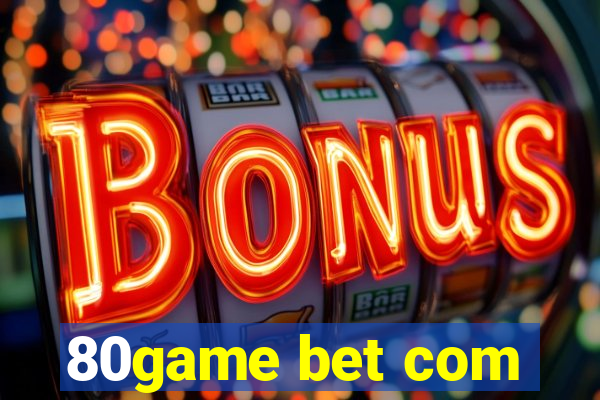 80game bet com