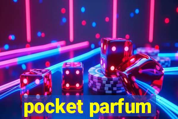 pocket parfum