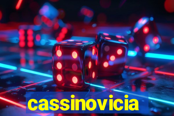 cassinovicia