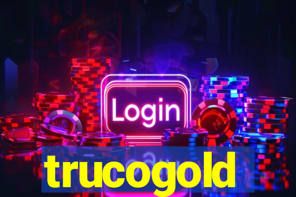 trucogold