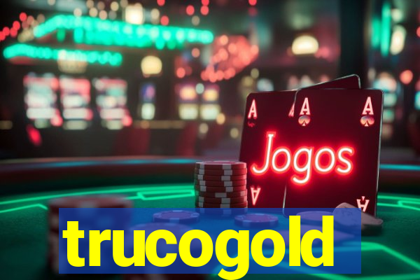 trucogold