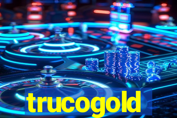 trucogold